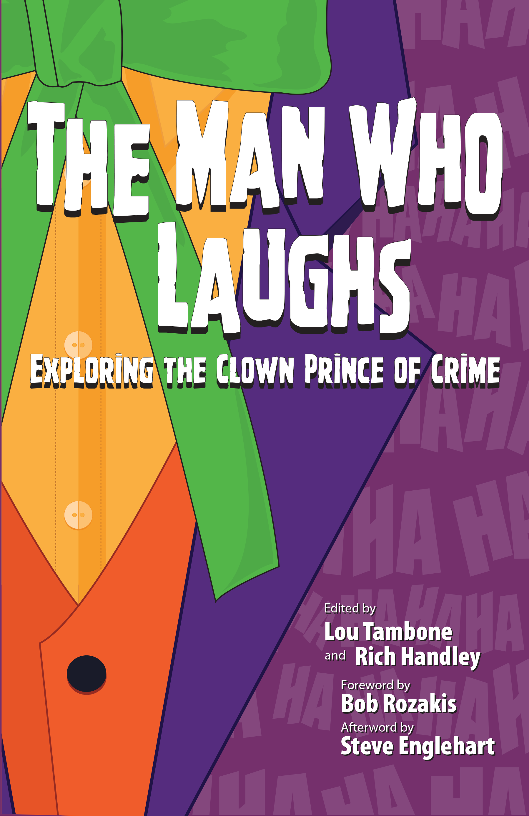 Buy The Man Who Laughs: Exploring the Clown Prince of Crime